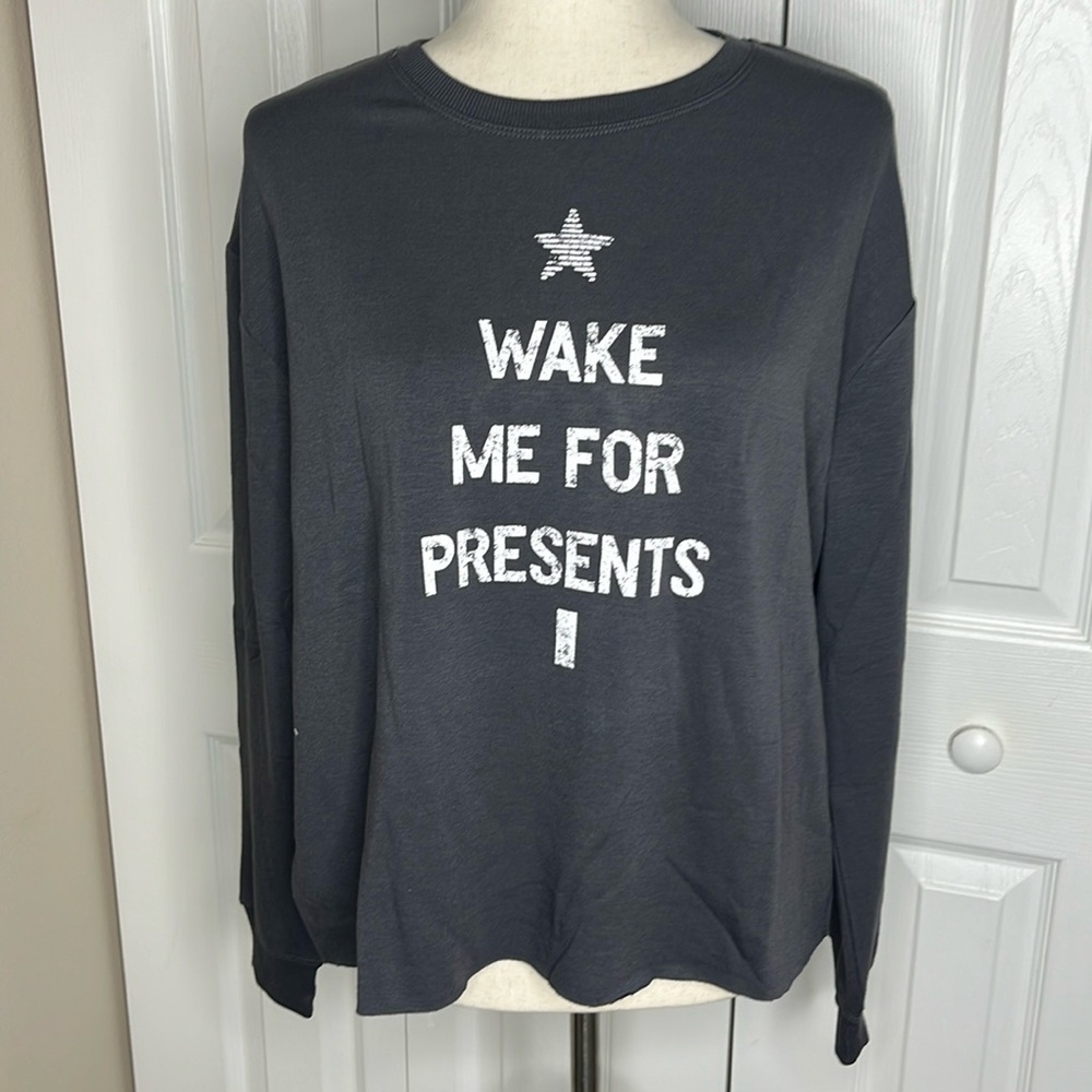NWT Wake Me For Presents Sweatshirt